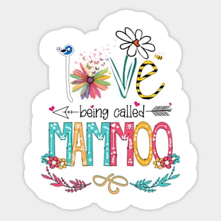 Love Being Called Mammoo Happy Mother's Day Sticker